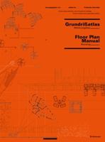Grundrissatlas / Floor Plan Manual: Wohnungsbau / Housing 376436985X Book Cover