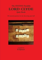 The Fiendish Holiday Lord Clyde Quiz Book 1326763474 Book Cover