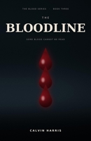 The Bloodline: A Novel (The Blood Series) B0H66WMP2X Book Cover