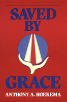 Saved by Grace 0802808573 Book Cover
