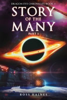 Dragon Eye Chronicles: Book 1: Story of the Many 1434369323 Book Cover