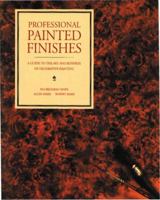 Professional Painted Finishes: A Guide to the Art and Business of Decorative Painting (Whitney Library of Design) 0823044181 Book Cover