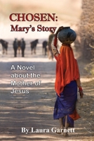 Chosen: Mary's Story B08F7VB3QX Book Cover