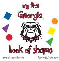 My First Georgia Book of Shapes 1631777408 Book Cover