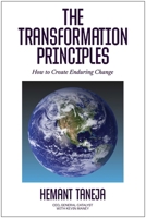 Transformation Principles: How to Create Enduring Change 1637747357 Book Cover