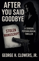 After You Said Goodbye B0FNT48G5D Book Cover