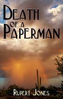 Death of a Paperman 0615286860 Book Cover