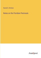 Notes on the Floridian Peninsula 3382319608 Book Cover