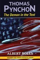 Thomas Pynchon: Demon in the Text 1912224550 Book Cover
