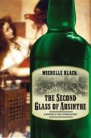 The Second Glass of Absinthe: A Mystery of the Victorian West 0765347563 Book Cover