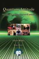 Quantum Attitude: The System Of Applying The Law Of Attraction 1456546732 Book Cover