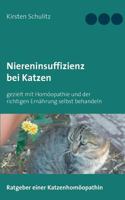 Niereninsuffizienz bei Katzen: gezielt mit Homöopathie und der richtigen Ernährung selbst behandeln 3744887995 Book Cover