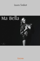 Ma Bella (French Edition) 241452622X Book Cover