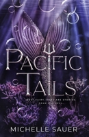 Pacific Tails B0CG2QQJQ6 Book Cover