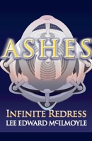 Ashes: Infinite Redress B0FMXNSLZM Book Cover