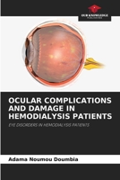 Ocular Complications and Damage in Hemodialysis Patients 6207547004 Book Cover