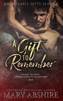 A Gift to Remember 1693261960 Book Cover