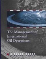 Management of International Oil Operations 0878144005 Book Cover