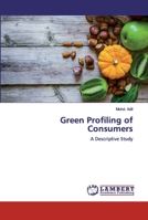 Green Profiling of Consumers 6200314632 Book Cover