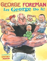 Let George Do It! 0689878079 Book Cover