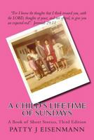A Child's Lifetime of Sunday's 1508530556 Book Cover