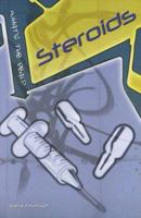 Steroids (Health Issues) 1403470251 Book Cover