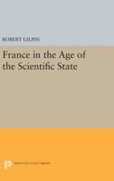 France in the Age of the Scientific Stage (Center of Intl Studies Series) 0691622574 Book Cover