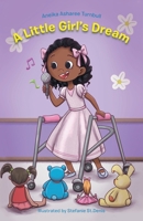 A Little Girl's Dream 0228825164 Book Cover