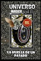 UNIVERSO: LA HUELLA DE UN PASADO ( En color) B08W3KS516 Book Cover
