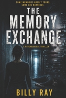The Memory Exchange B0GY8K58CP Book Cover