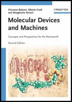Molecular Devices and Machines: Concepts and Perspectives for the Nanoworld 3527318003 Book Cover