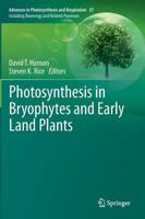 Photosynthesis in Bryophytes and Early Land Plants 9400769873 Book Cover