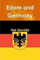 Edom and Germany 1008993484 Book Cover
