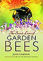The Secret Lives of Garden Bees 1526766515 Book Cover