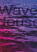 Wave House B0BV92PXJD Book Cover
