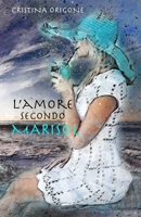 L' amore Secondo Marisol 1689208503 Book Cover