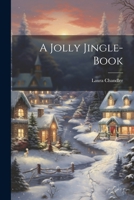 A Jolly Jingle-Book 935637662X Book Cover