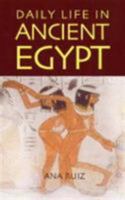 Daily Life In Ancient Egypt 0285636944 Book Cover
