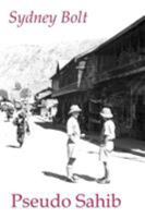 Pseudo Sahib 1843821834 Book Cover