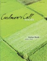 Caedmons's Call - 40 Acres 0760128723 Book Cover