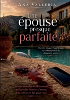 Une épouse presque parfaite 2322836354 Book Cover