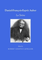 Daniel-Francois-Esprit Auber: La Sirene 1443828947 Book Cover