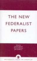 The New Federalist Papers 0819171751 Book Cover