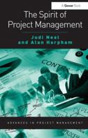 The Spirit of Project Management 1409409597 Book Cover