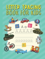 Letter Tracing Book for Kids: Kids-friendly Background Cover Alphabet English Letter Tracing Activity Book for Preschoolers and Toddlers ages 3-5 B08KZ5BKCL Book Cover