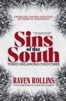 Sins of the South: Three Oklahoma Cold Cases B0F8QC3RYZ Book Cover