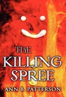 The Killing Spree 1462625932 Book Cover