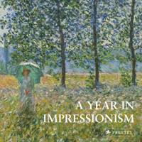 A Year in Impressionism 3791384597 Book Cover
