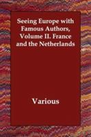 Seeing Europe with famous authors Volume 2 pt. 2 1172633398 Book Cover