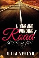 A Long and Winding Road 1514291800 Book Cover